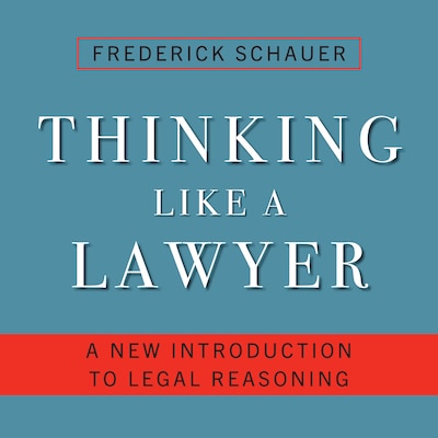 Thinking Like a Lawyer – omslag til lydbogen af Frederick Schauer
