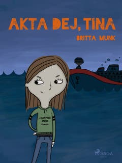 Akta dej, Tina – omslag till ljudboken av Britta Munk