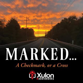 MARKED...: A Checkmark, or a Cross – omslag till ljudboken av Magnolia Robinson