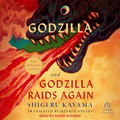 Godzilla and Godzilla Raids Again – omslag til lydbogen af Shigeru Kayama
