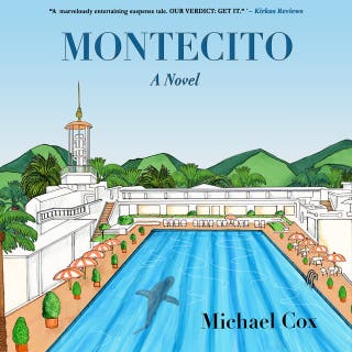Montecito: Where having it all sometimes means having the most to hide