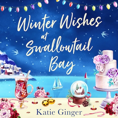 Winter Wishes at Swallowtail Bay – omslag til lydbogen af Katie Ginger