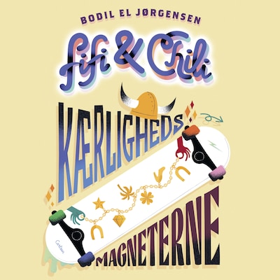 Fifi og Chili (4) - Kærlighedsmagneterne – omslag til lydbogen af Bodil El Jørgensen
