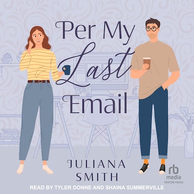 Per My Last Email – omslag til lydbogen af Juliana Smith