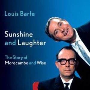Sunshine and Laughter – okładka audiobooka, autor Louis Barfe