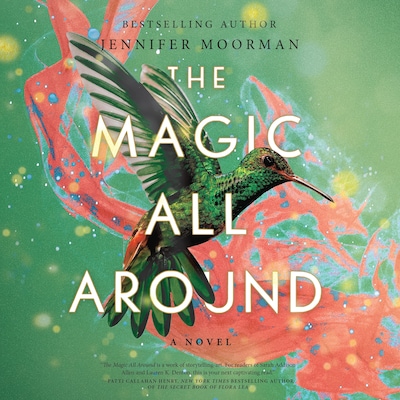 The Magic All Around