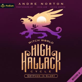 Gryphon in Glory: Witch World: High Hallack Cycle, Book 4