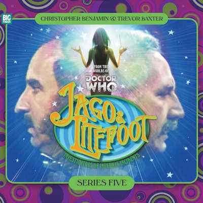 Jago & Litefoot – Series 05 – okładka audiobooka, autor Jonathan Morris, Justin Richards, Colin Brake