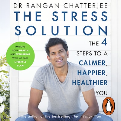 The Stress Solution – omslag til lydbogen af Rangan Chatterjee