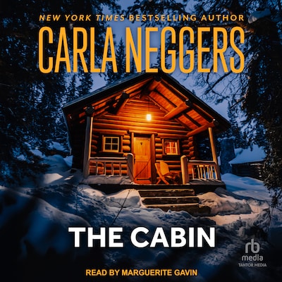 The Cabin – omslag til lydbogen af Carla Neggers