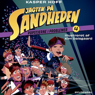 Jagten på sandheden 4 - Popstjerne i problemer – omslag til lydbogen af Kasper Hoff