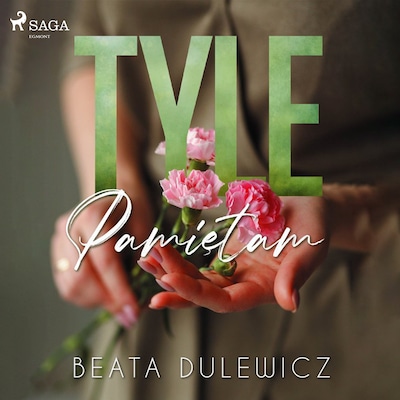 Tyle pamiętam – okładka audiobooka, autor Beata Dulewicz