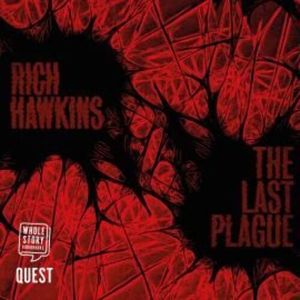 The Last Plague – okładka audiobooka, autor Rich Hawkins