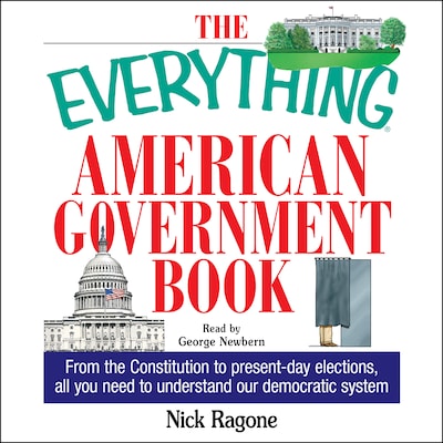 The Everything American Government Book