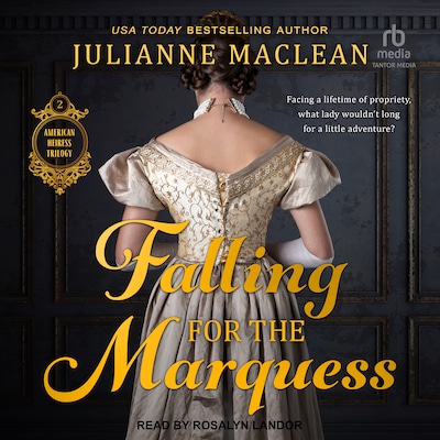 Falling For the Marquess – omslag til lydbogen af Julianne Maclean