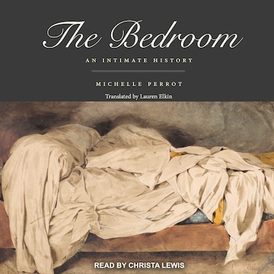 The Bedroom – omslag til lydbogen af Michelle Perrot