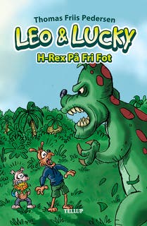 Leo & Lucky #2: H-Rex På Fri Fot