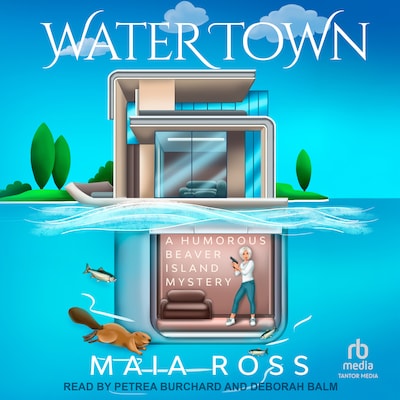 Water Town – omslag til lydbogen af Maia Ross