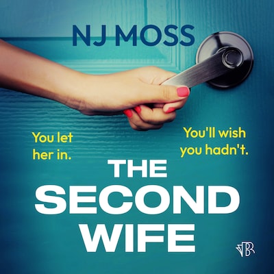 The Second Wife – omslag til lydbogen af NJ Moss