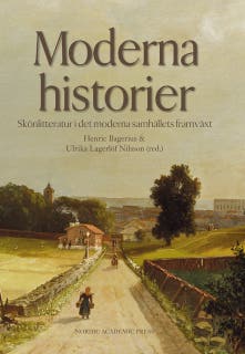 Moderna historier : skönlitteratur i det moderna samhällets framväxt – omslag till ljudboken