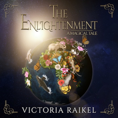 The Enlightenment -  A Magical Tale