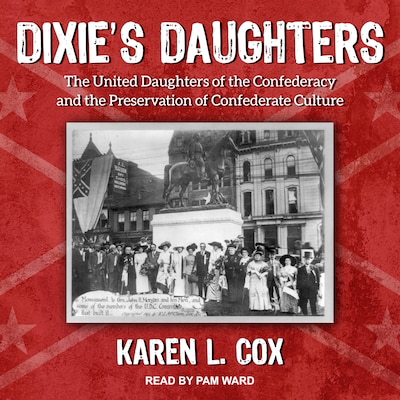 Dixie's Daughters – omslag til lydbogen af Karen L. Cox