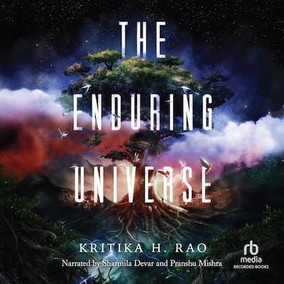 The Enduring Universe – omslag til lydbogen af Kritika H. Rao