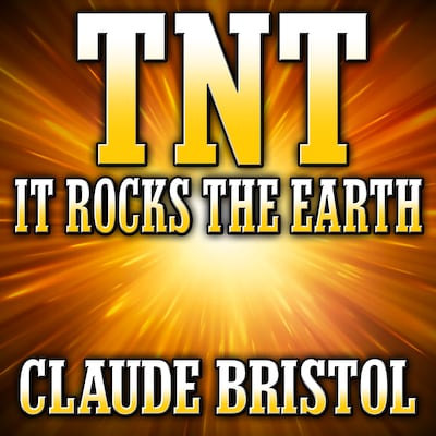 TNT – omslag til lydbogen af Claude Bristol