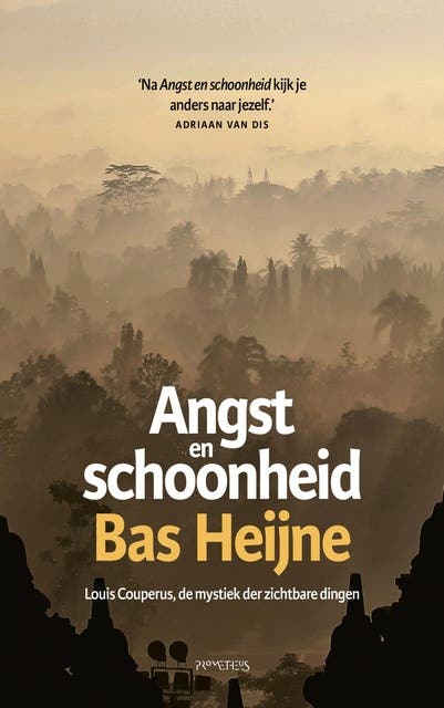 Angst en schoonheid: Louis Couperus, de mystiek der zichtbare dingen
