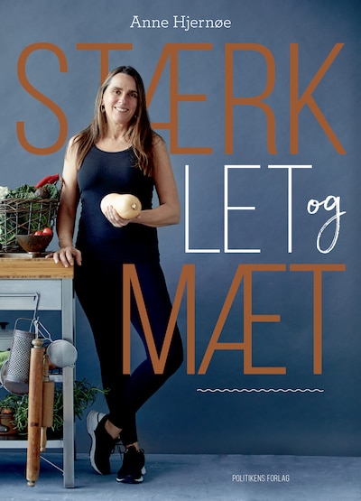 Stærk, let og mæt – omslag til lydbogen af Anne Hjernøe