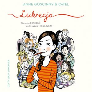 Lukrecja – okładka audiobooka, autor Anne Goscinny