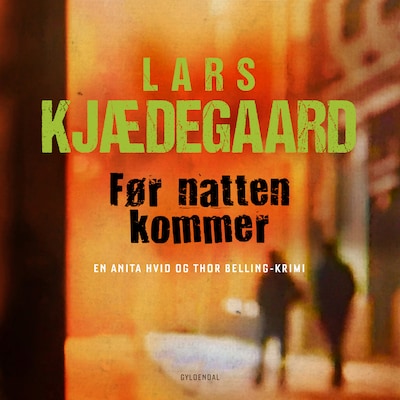 Før natten kommer – omslag til lydbogen af Lars Kjædegaard