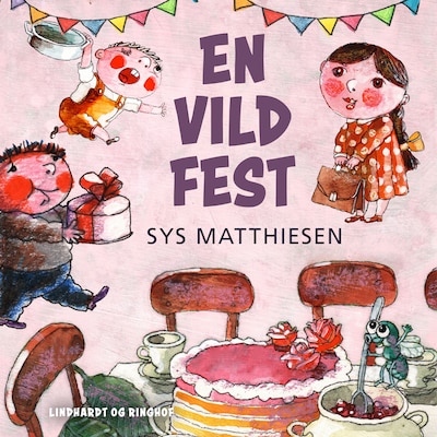 En vild fest – omslag til lydbogen af Sys Matthiesen