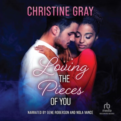 Loving The Pieces of You – omslag til lydbogen af Christine Gray