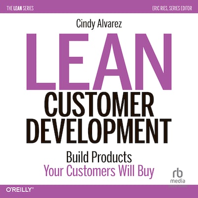 Lean Customer Development – omslag til lydbogen af Cindy Alvarez
