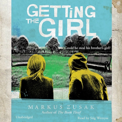 Getting the Girl – omslag til lydbogen af Markus Zusak