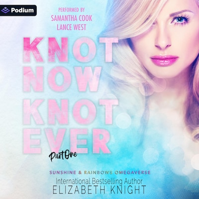 Knot Now Knot Ever – omslag til lydbogen af Elizabeth Knight