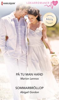 På tu man hand / Sommarbröllop – omslag till ljudboken av Abigail Gordon,Marion Lennox