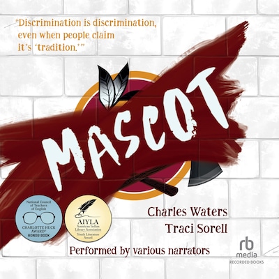 Mascot – omslag til lydbogen af Charles Waters, Traci Sorell