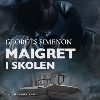 Maigret i skolen – omslag til lydbogen af Georges Simenon