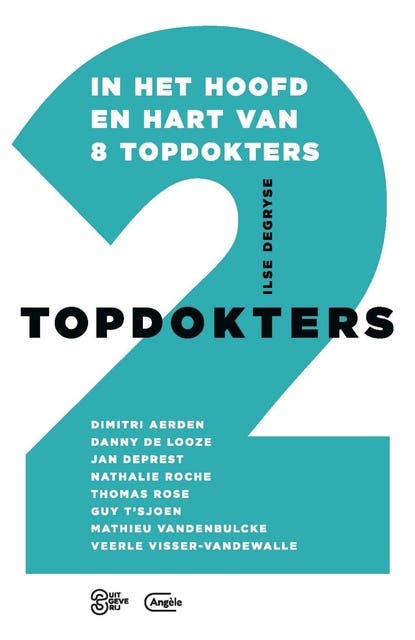 Topdokters 2: In het hoofd & hart van 8 topdokters