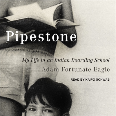 Pipestone – omslag til lydbogen af Adam Fortunate Eagle, Laurence M. Hauptman