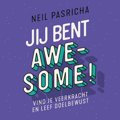 Jij bent awesome