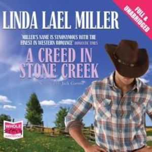 A Creed in Stone Creek – okładka audiobooka, autor Linda Lael Miller