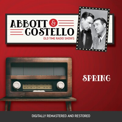 Abbott and Costello: Spring – omslag til lydbogen af Bud Abbott, Lou Costello