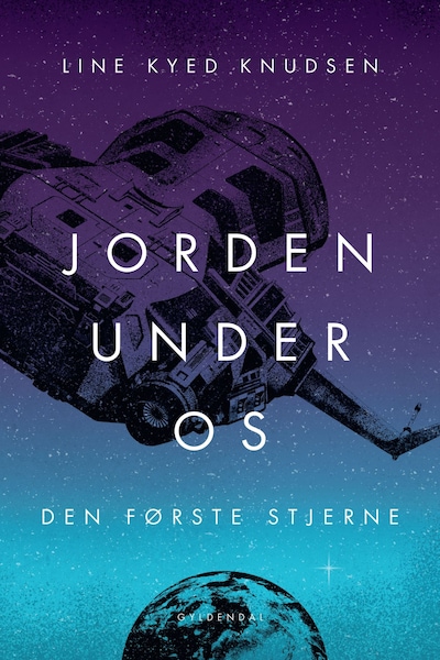 Jorden under os 2 - Den første stjerne – omslag til lydbogen af Line Kyed Knudsen