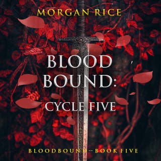 Bloodbound: Cycle Five (Book Five of the Bloodbound Series)
