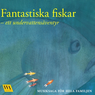 Fantastiska fiskar