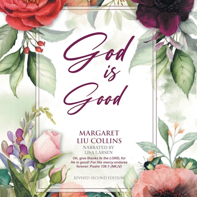 God is Good – omslag til lydbogen af Margaret Liu Collins