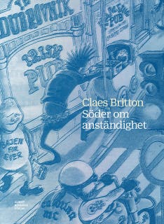 Söder om anständighet – omslag till ljudboken av Claes Britton